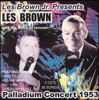 Les Brown - Palladium Concert 1953 [live] lyrics