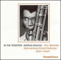Anthony Braxton - In the Tradition, Vol. 1 lyrics