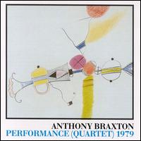 Anthony Braxton - Performance Quartet lyrics