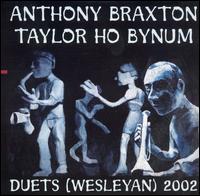 Anthony Braxton - Duets (Wesleyan) 2002 lyrics