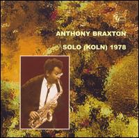 Anthony Braxton - Solo (Koln) 1978 lyrics