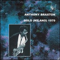 Anthony Braxton - Solo (Milano) 1979, Vol. 1 [live] lyrics