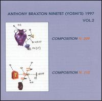 Anthony Braxton - Ninetet (Yoshi's) 1997, Vol. 2 [live] lyrics