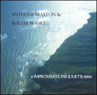Anthony Braxton - 4 Improvisations (Duets) 2004 lyrics