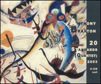Anthony Braxton - 20 Standards (Quartet) 2003 lyrics