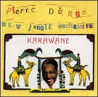 Pierre Drge's New Jungle Orchestra - Karawane lyrics