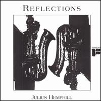 Julius Hemphill - Reflections lyrics