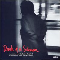 David Murray - Death of a Sideman lyrics