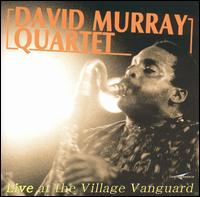 David Murray - Live at the Village Vanguard lyrics