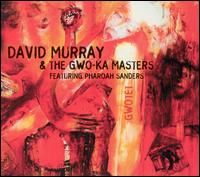 David Murray - Gwotet lyrics
