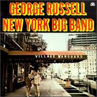 George Russell - New York Big Band lyrics