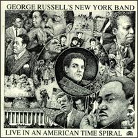 George Russell - Live in an American Time Spiral lyrics