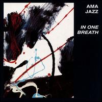Ama Jazz - In One Breath lyrics