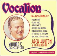 Jack Hylton - The Last Round Up, Vol. 5 lyrics