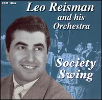 Leo Reisman - Society Swing lyrics