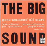 Gene Ammons - Big Sound lyrics