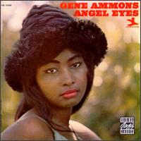 Gene Ammons - Angel Eyes lyrics