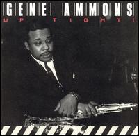Gene Ammons - Up Tight! lyrics