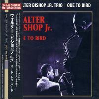 Walter Bishop, Jr. - Ode to Bird lyrics