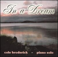 Cole Broderick - In a Dream lyrics