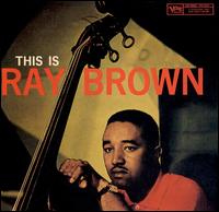 Ray Brown - This Is Ray Brown lyrics