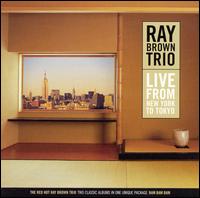 Ray Brown - Live from New York to Tokyo lyrics
