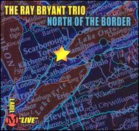 Ray Bryant - North of the Border [live] lyrics