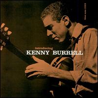Kenny Burrell - Introducing Kenny Burrell lyrics