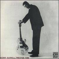 Kenny Burrell - Kenny Burrell lyrics