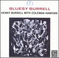 Kenny Burrell - Bluesy Burrell lyrics