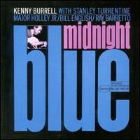 Kenny Burrell - Midnight Blue lyrics