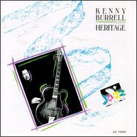 Kenny Burrell - Heritage lyrics