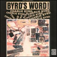 Charlie Byrd - Byrd's Word lyrics