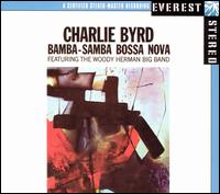 Charlie Byrd - Bamba-Samba Bossa Nova lyrics