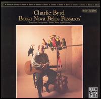 Charlie Byrd - Bossa Nova Pelos Passaros lyrics