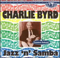 Charlie Byrd - Jazz & Samba lyrics