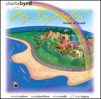 Charlie Byrd - My Inspiration: Music of Brazil lyrics