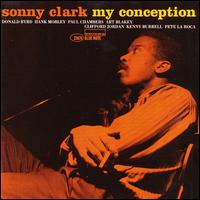Sonny Clark - My Conception lyrics