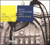 Kenny Clarke - Plays Andre Hodeir lyrics
