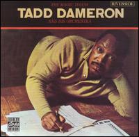 Tadd Dameron - The Magic Touch of Tadd Dameron lyrics