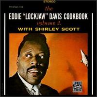 Eddie "Lockjaw" Davis - The Eddie "Lockjaw" Davis Cookbook, Vol. 3 lyrics
