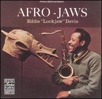 Eddie "Lockjaw" Davis - Afro-Jaws lyrics