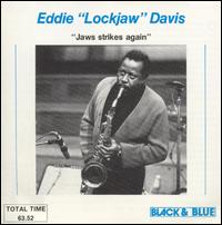 Eddie "Lockjaw" Davis - Jaws Strikes Again lyrics