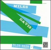 Miles Davis - Blue Haze lyrics