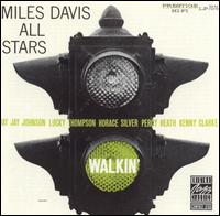 Miles Davis - Walkin' lyrics