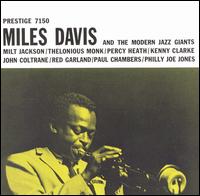 Miles Davis - Miles Davis and the Modern Jazz Giants lyrics
