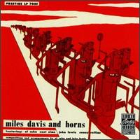 Miles Davis - Miles Davis and Horns 51-53 lyrics