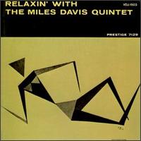 Miles Davis - Relaxin' lyrics