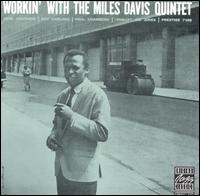 Miles Davis - Workin' lyrics