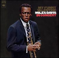 Miles Davis - My Funny Valentine [live] lyrics